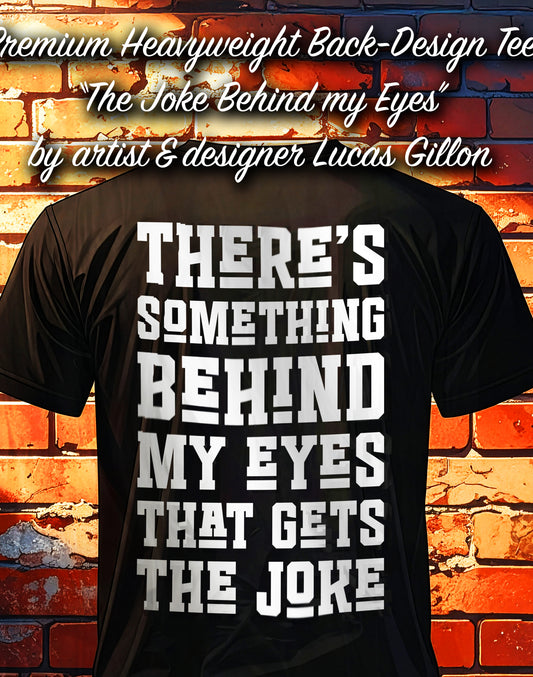 Black Unisex Premium Original Heavyweight Back-Design Tee "The Joke" by Designer and Artist Lucas Gillon