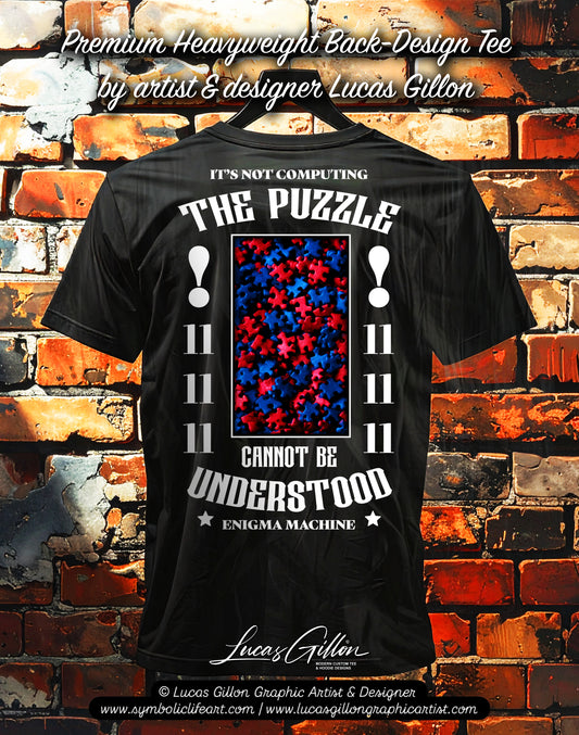 to finish - Black Unisex Premium Heavyweight Back-Design Tee "The Puzzle Cannot Be Understood" by Designer and Artist Lucas Gillon