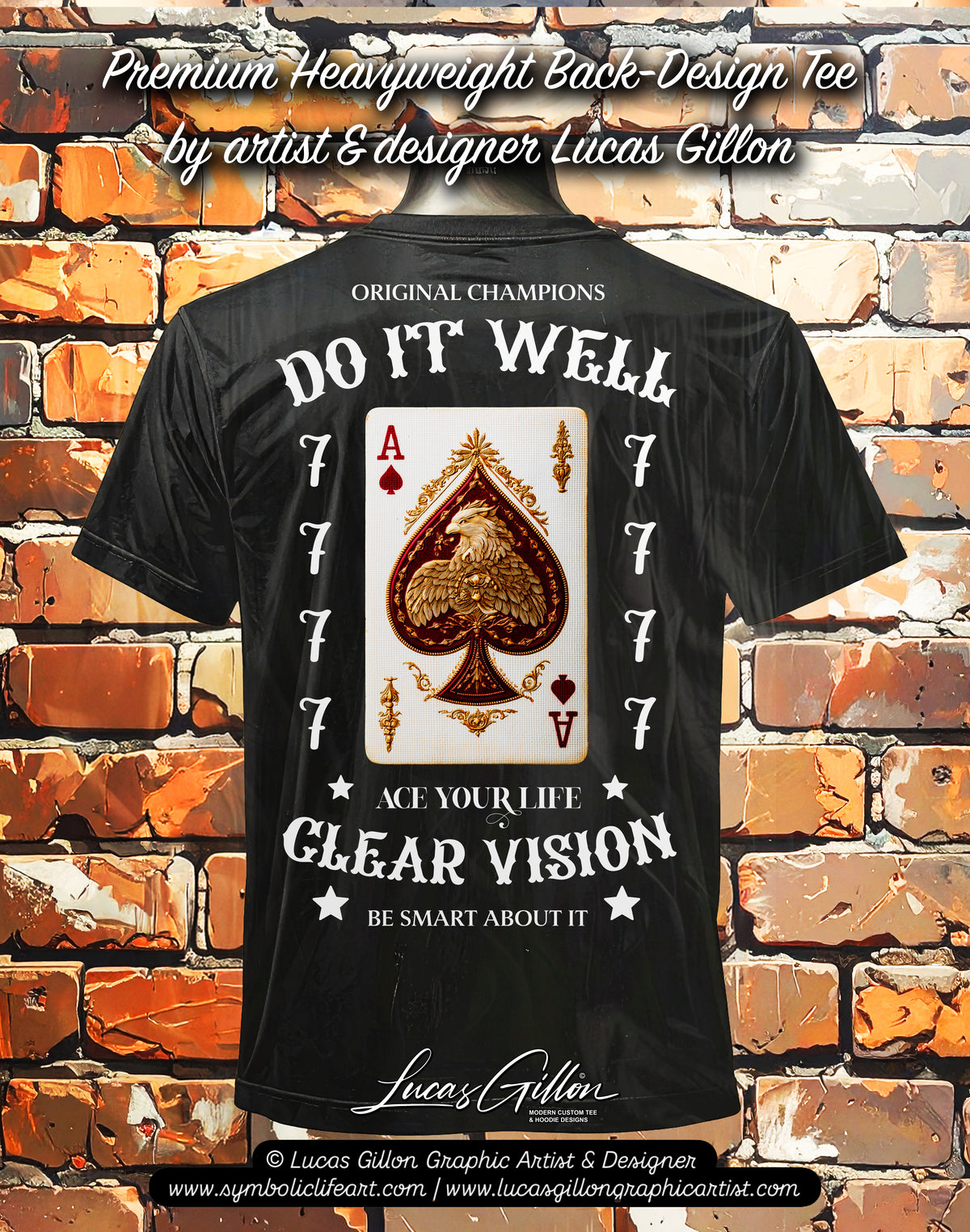 to finish - Black Unisex Premium Heavyweight Back-Design Tee "Do it Well 777 - Ace Your Life" by Designer and Artist Lucas Gillon