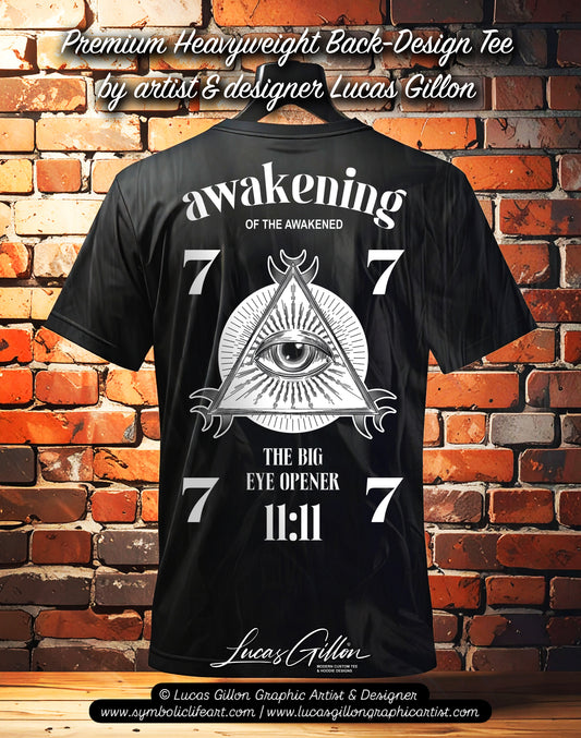 to finish - Black Unisex Premium Heavyweight Back-Design Tee "Awakening of the Awakened - The Big Eye Opener" by Designer and Artist Lucas Gillon