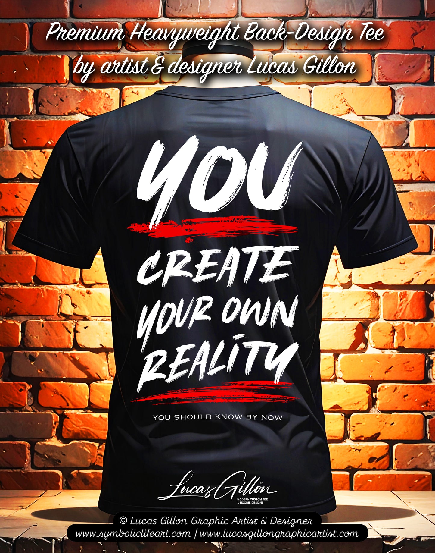 Black Unisex Premium Heavyweight Back-Design Tee "You Create Your Own Reality" by Designer and Artist Lucas Gillon
