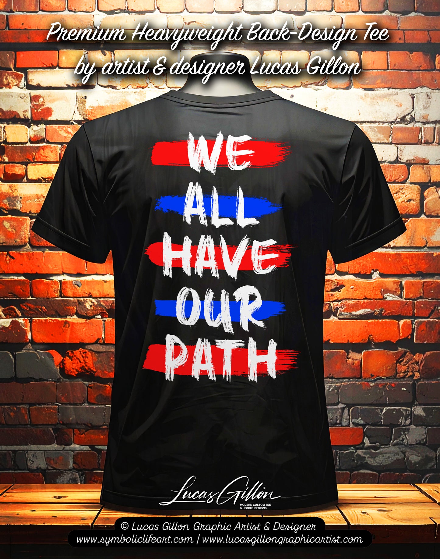 Black Unisex Premium Heavyweight Back-Design Tee "We All Have Our Path" by Designer and Artist Lucas Gillon
