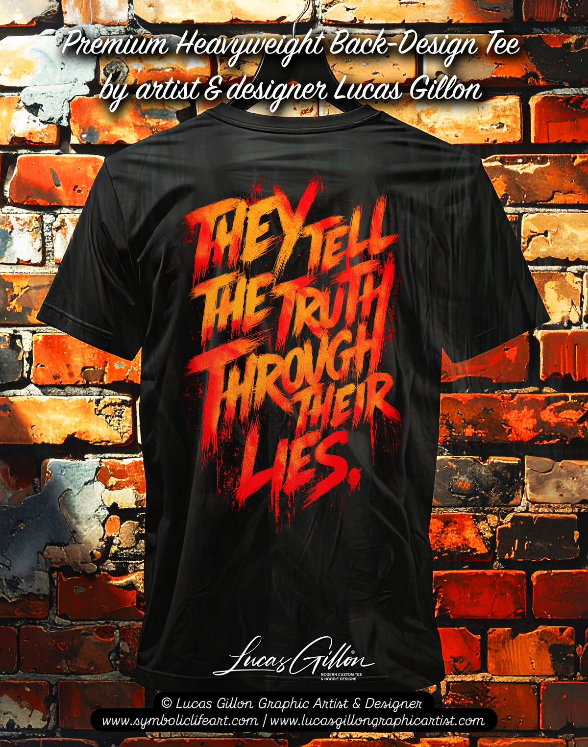 fIX UP COLOUR ON DISPLAYS - Black Unisex Premium Heavyweight Back-Design Tee "Truth Through Lies" by Designer and Artist Lucas Gillon