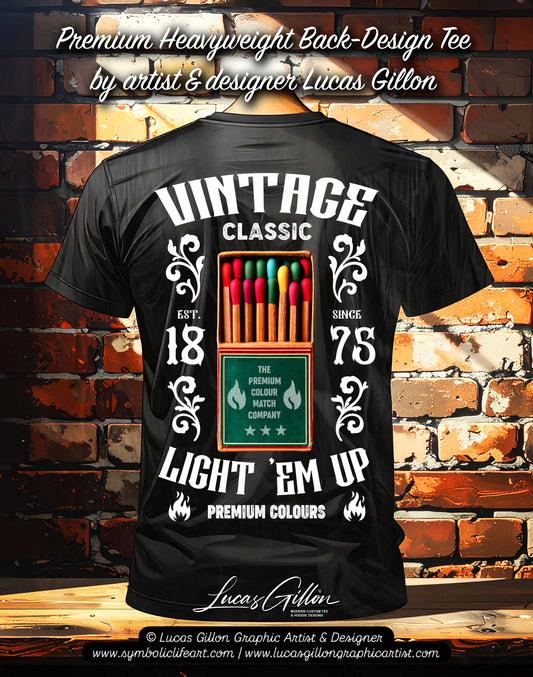 to finish - Black Unisex Premium Heavyweight Back-Design Tee "Vintage Matches" by Designer and Artist Lucas Gillon