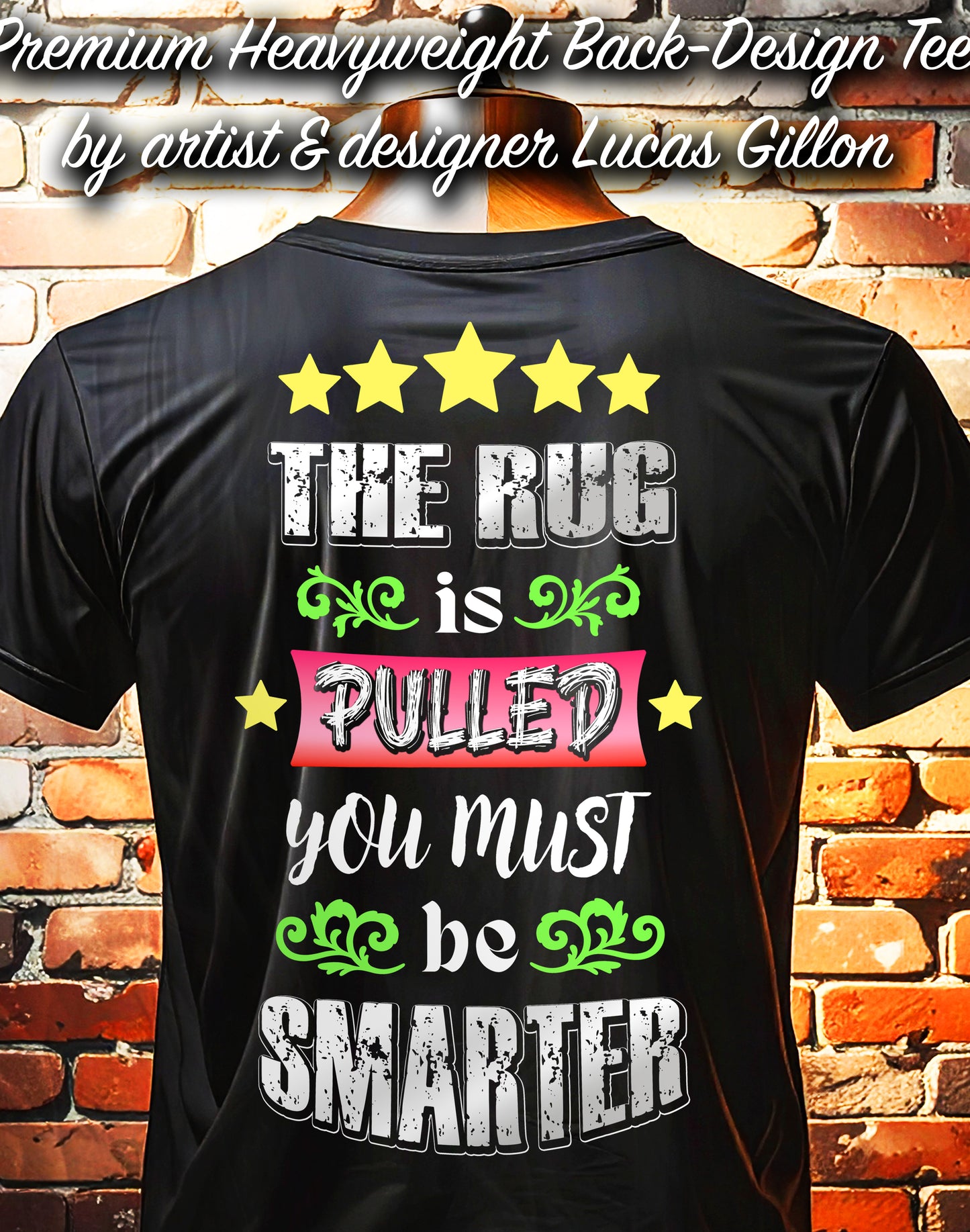 Black Unisex Premium Heavyweight Back-Design Tee "The Rug Has Been Pulled" by Designer and Artist Lucas Gillon