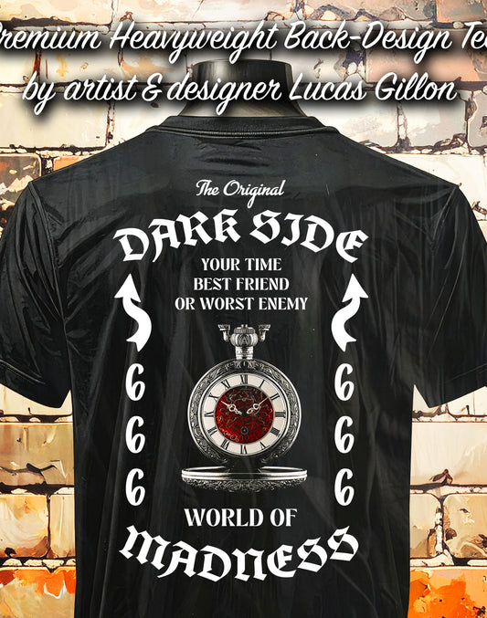 to finish - Black Unisex Premium Heavyweight Back-Design Tee "Dark Side - Your Time" by Designer and Artist Lucas Gillon